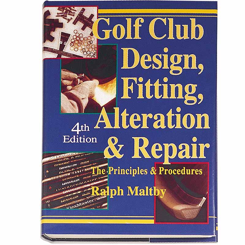 Golf Club Design, Fitting, Alteration & Repair - GCD4